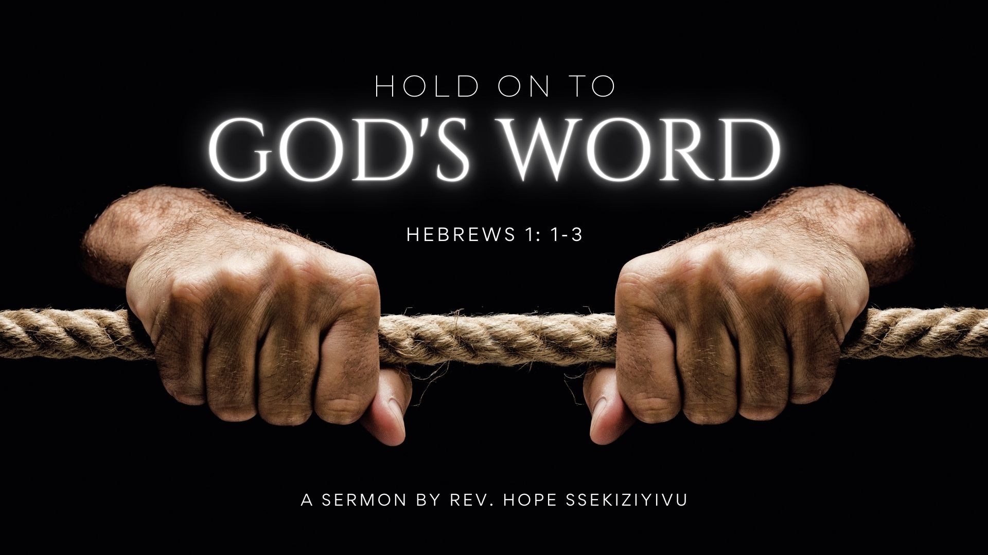 Hold On to God’s Word