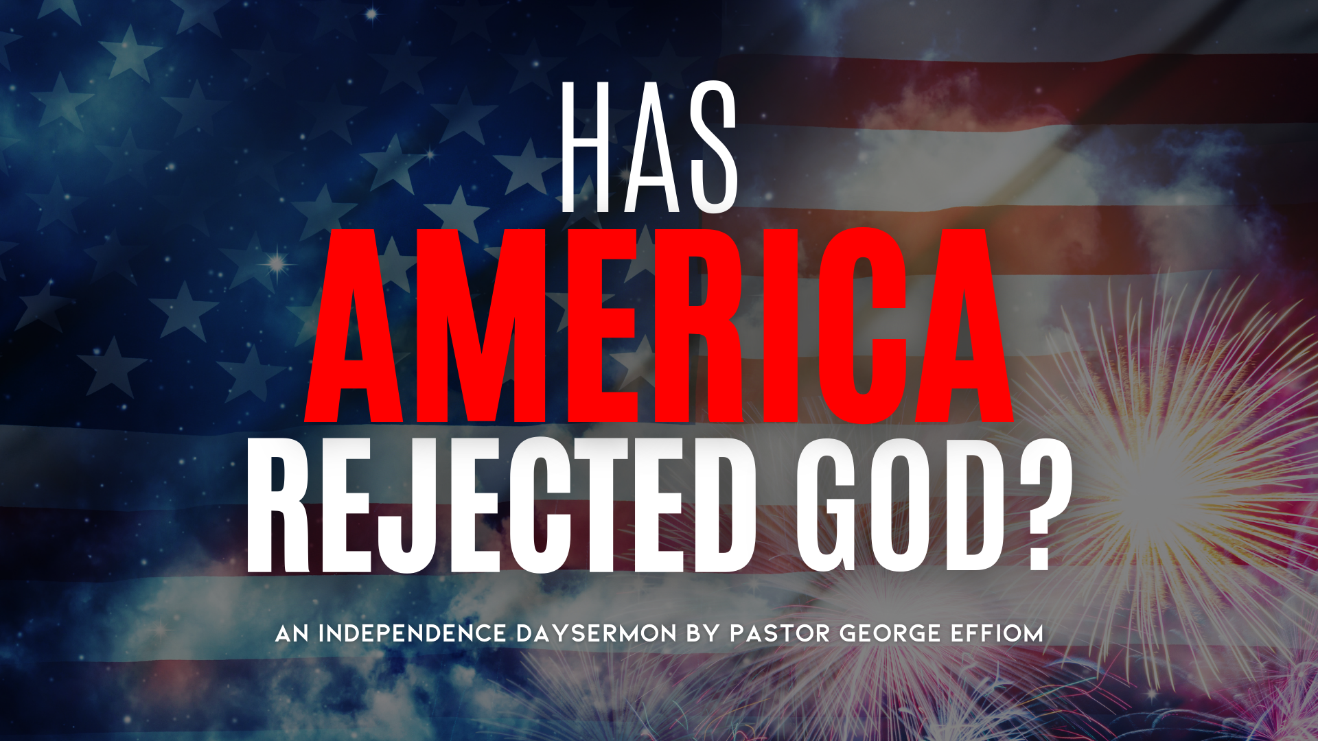 Has America Rejected God?